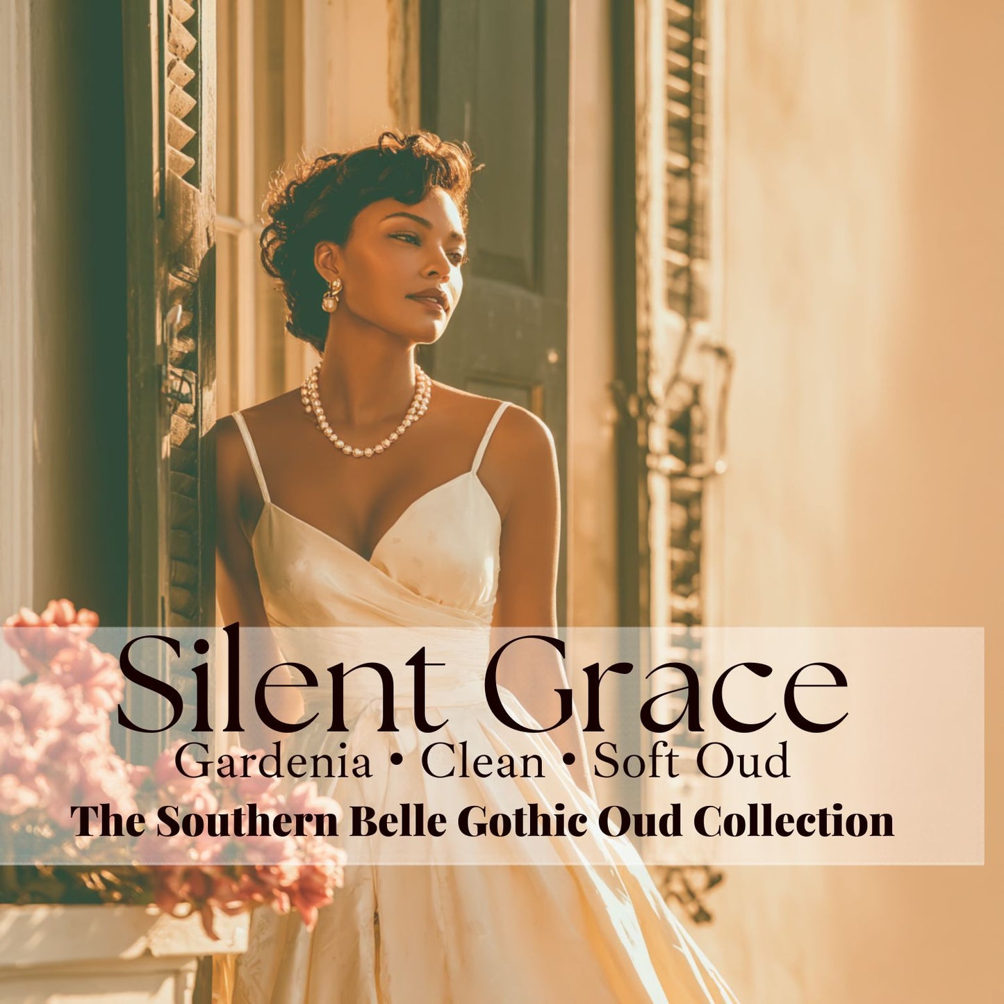 Silent Grace - Evie | Gardenia • Clean • Soft Oud | The Southern Belle Gothic Oud Collection